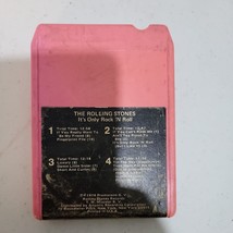 The Rolling Stones It’s Only Rock ‘N Roll 8 Track Vintage 1974 Pink Edition - £7.38 GBP