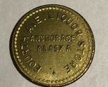 Anchorage Alaska Commerce Token Pièce de Monnaie Fourth Ave. Liqueur Mag... - $33.41