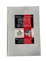 Henry L. Stimson&#39;s American Policy in Nicaragua: The Lasting Legacy - £10.11 GBP