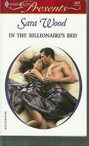 Wood, Sara - In The Billionaire&#39;s Bed - Harlequin Presents - # 2377 - £1.77 GBP
