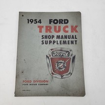 1954 Ford Truck Shop Manual Supplement 7099-54 January 1954 - £6.99 GBP