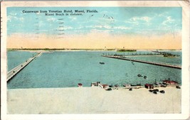 Miami FL, Causeways From Venetian Hotel, Miami Beach, Florida Vintage Postcard - £5.03 GBP