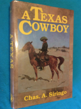A TEXAS COWBOY by CHAS. A. SIRINGO - Hardcover - FIRST EDITION SECOND PR... - $28.49