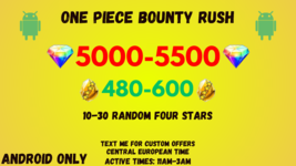 One Piece Bounty Rush 5000-5500 Gems 480-600GF ANDROID ONLY-show origina... - £18.35 GBP