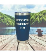 Bitch Mode Engraved Tumbler Cup Water Bottle Military Mug Coffee Thermos... - £18.83 GBP