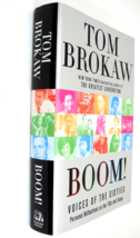 Boom! Voices of the Sixties by Tom Brokaw 2007 First Edition HBDJ - £7.76 GBP