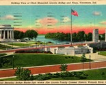 Clark Memorial Lincoln Bridge Plaza Vincennes IN Indiana Linen Postcard T17 - £2.31 GBP