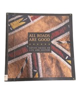 Book Native American-All Roads Are Good, Native Voices on Life &amp; Culture - $12.60