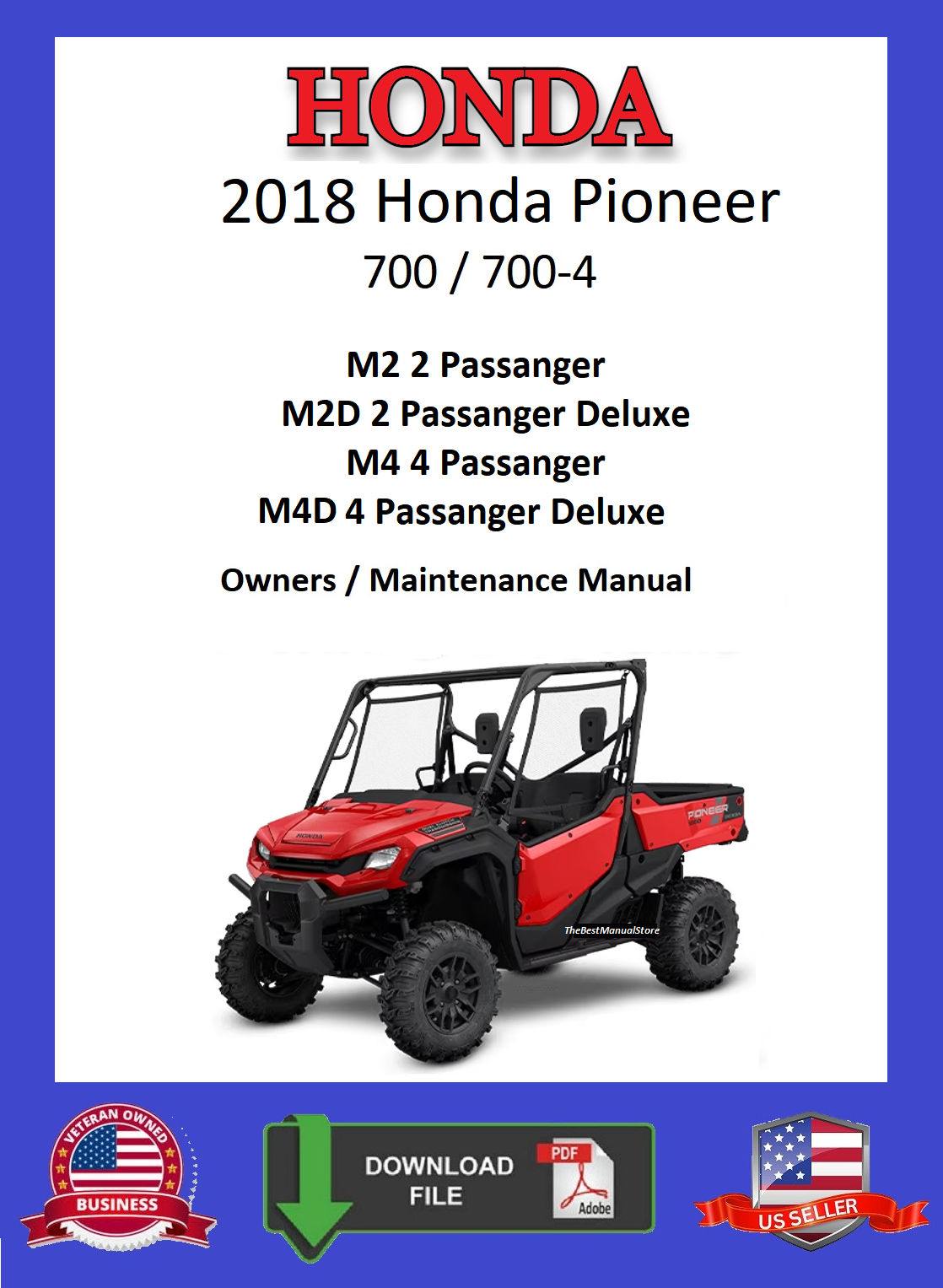 2018 Honda Pioneer 700 / 700-4 SXS Owners / Maintenance Manual - $12.95