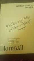 Nearer, My God to Thee - 50 Beautiful Ways to Express Yourself Sheet Music - $29.78
