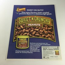 VTG Retro 1984 Planters Sweet-N&#39;-Crunchy Peanuts Print Ad Coupon - £15.18 GBP
