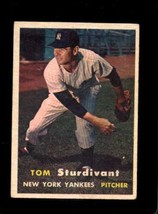 1957 TOPPS #34 TOM STURDIVANT VG (RC) YANKEES *NY7078 - $5.64