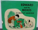 edward and the Boxes [Hardcover] Marino, Dorothy - $11.03