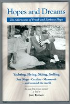 Hopes and Dreams: The Adventures of Frank and Barbara Hope by John Freeman - £8.92 GBP