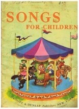 Songs For Children Illustrated Alice Schlesinger 1951 Grosset &amp; Dunlap - £16.05 GBP