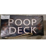 Poop Deck pressed board  Sign; Wall Decor for Bath or Laundry new in pac... - £7.77 GBP