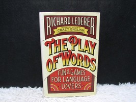 1990 The Play of Words: Fun &amp; Games for Language Lovers by Richard Lederer Hb Bk - £8.70 GBP