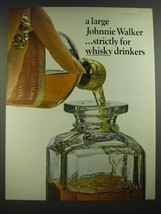 1968 Johnnie Walker Scotch Ad - A large Johnnie Walker - £14.53 GBP