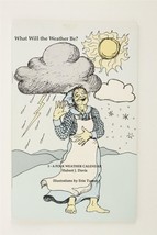 Vintage Booklet What Will The Weather Be Folk Weather Calendar Hubert Davis - £15.54 GBP