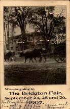 RARE UDB POSTCARD-&quot;WE ARE GOING TO THE BRIDGTON FAIR&quot; SEPT. 24th-26th,19... - £3.55 GBP