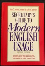 Secretary's Guide to Modern English Usage Jean C. Vermes Carol Barnum Book - $3.95