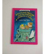 Rollo and Tweedy and the Ghost at Dougal Castle  by Laura Allen first ed... - £4.49 GBP