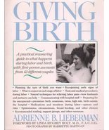 Giving Birth Lieberman, Adrienne B. and Nerlove, Miriam - £13.45 GBP