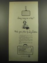 1955 Bell Telephone System Ad - Going away on a trip? Make your plans - $18.49