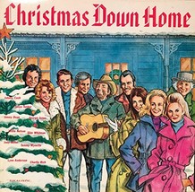 Christmas Down Home Willie Nelson; Slim Whitman; Lynn Anderson; Tammy Wynette; C - £30.03 GBP