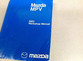 2003 Mazda MPV VAN Service Repair Shop Workshop Manual OEM Factory - £86.34 GBP