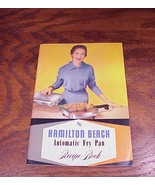 Old 1950&#39;s Hamilton Beach Automatic Fry Pan Recipe Booklet - £3.89 GBP