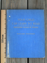 Your Child Can Learn to Read by Margaret McEathron 1952 Hardcover - £19.53 GBP