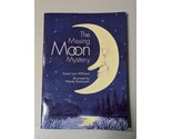 The Missing Moon Mystery Softcover By Karen Lynn Williams - £12.96 GBP