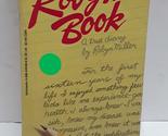 True Diary (Robyn&#39;s Book) Miller, Robin - $2.93