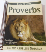 Draw to Learn Proverbs Ray &amp; Charlene Notgrass Brand New - £39.62 GBP
