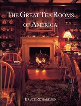 Great Tea Rooms of America Richardson, Bruce - £12.15 GBP
