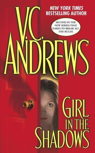 Primary image for Girl in the shadows by V.C. Andrews 2006 paperback