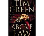 Above the Law Green, Tim - £2.31 GBP