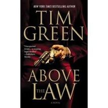 Above the Law Green, Tim - £2.34 GBP