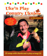 Uke&#39;n Play Country Ukulele/Folk TUnes/Strum &amp; SIng/Book w/CD - £5.46 GBP