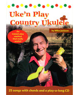 Uke&#39;n Play Country Ukulele/Folk TUnes/Strum &amp; SIng/Book w/CD - $9.53 CAD