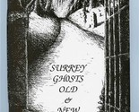 Surrey Ghosts Old &amp; New by Frances D Stewart England  - $13.86