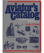 The Aviator&#39;s Catalog: 1981 SOFTcover, 255 pages of cool aviation cornuc... - $15.00