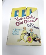 You&#39;re Only Old Once by Dr. Seuss Book 1986 1st Edition 7th Printing HB DJ - £20.59 GBP