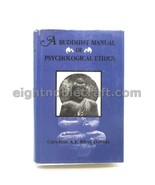 A Buddhist Manual of Psychological Ethics - $41.62 CAD