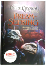 Dream Seeking Dark Crystal Series Quizzes, Trivia &amp; Adventure Jim Henson - £5.51 GBP