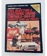Chilton&#39;s Guide Fuel Injection &amp; Electronic Engine Controls 1984-88 Cars... - £15.48 GBP