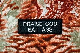 Praise God Eat Ass, Sex Positive, Polyamorous, Adult, Swingers, Patch - $12.95