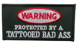 Warning Protected Tattooed Bad Ass Biker Biker [4 Inches] Patch - $6.99