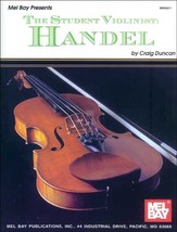 The Student Violinist:Handel - £6.99 GBP